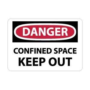  NMC 10x14 Rigid Plastic Danger Confind Space Sign