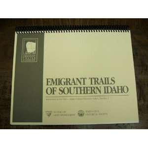 com EMIGRANT TRAILS OF SOUTHERN IDAHO Adventures in the Past   Idaho 