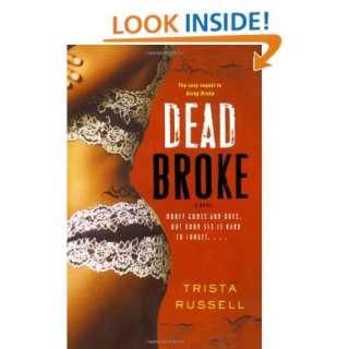  Dead Broke (9781416553830) Trista Russell Books