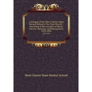  of the West Chester State Normal School of the First District 