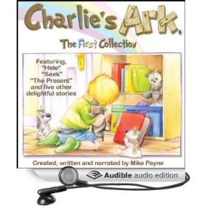  Charlies Ark The First Collection (Audible Audio Edition 