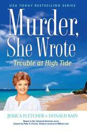 Murder, She Wrote Trouble at High Tide (Hardcover)  