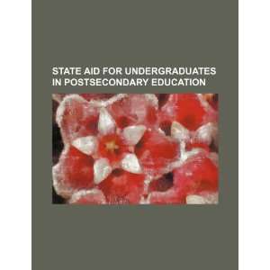  State aid for undergraduates in postsecondary education 