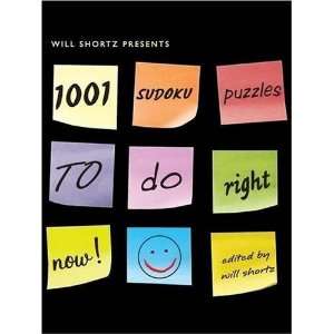   Shortz Presents 1,001 Sudoku Puzzles to Do Right Now  N/A  Books