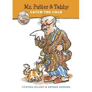  Mr. Putter & Tabby Catch the Cold[ MR. PUTTER & TABBY 
