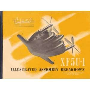   XF5U 1 Aircraft Illustrated Assembly Manual: Sicuro Publishing: Books