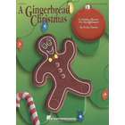 Hal Leonard A Gingerbread Christmas (Holiday Musical)