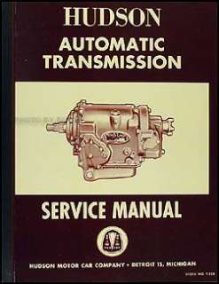Hudson Transmission Manual 1950 1951 1952 HydraMatic 1953 1954 