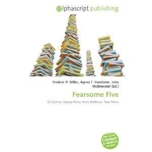  Fearsome Five (9786132713858) Books