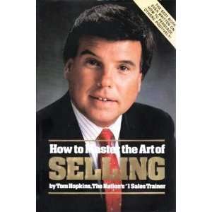  How to Master the Art of Selling [Hardcover] Tom Hopkins Books