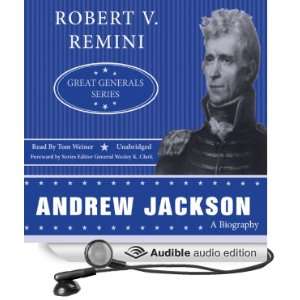 Andrew Jackson Great Generals Series [Unabridged] [Audible Audio 