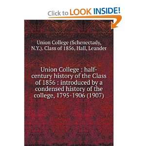   Class of 1856, Hall, Leander Union College (Schenectady Books