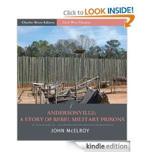 Andersonville A Story of Rebel Military Prisons (Illustrated) John 
