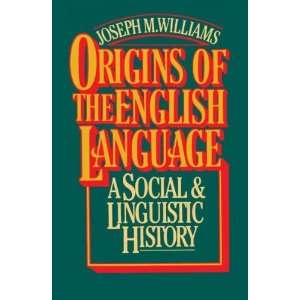  Origins of the English Language[ ORIGINS OF THE ENGLISH 