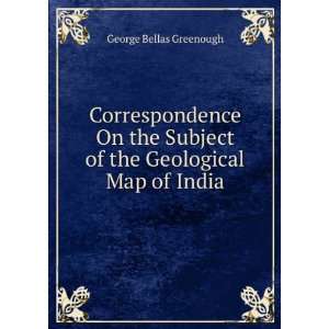   Subject of the Geological Map of India George Bellas Greenough Books