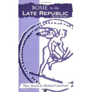  Rome in the Late Republic [Paperback] Mary Beard Books