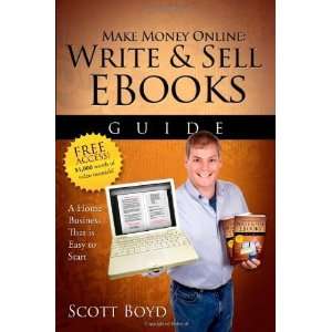  Make Money Online Write and Sell EBooks Guide A Work from Home 
