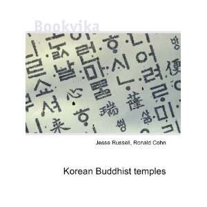 Korean Buddhist temples Ronald Cohn Jesse Russell  Books