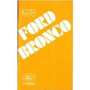  1978 FORD BRONCO Owners Manual User Guide Automotive