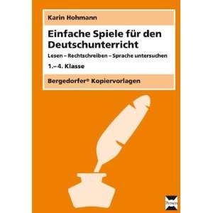 Einfache Spiele für den Deutschunterricht Lesen   Rechtschreiben 