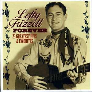 Lefty Frizzell Forever 23 Greatest Hits & Favorites CD  