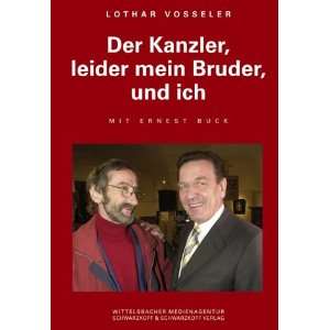   mein Bruder, und ich: .de: Lothar Vosseler, Ernest Buck: Bücher