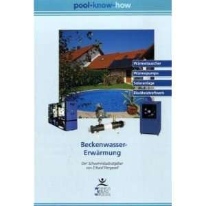 Pool Know How. Beckenwasser Erwärmung Der Schwimmbadratgeber 