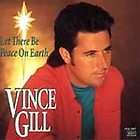 Let There Be Peace on Earth by Vince Gill CD, Sep 1993, MCA USA  