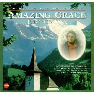  Amazing Grace Judy Collins Music