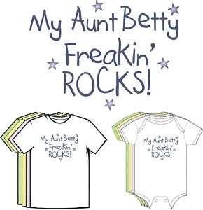 My Aunt Freakin Rocks! Funny Custom Baby Cute Clothes  