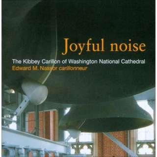 Joyful Noise: Sacred Music for Cathedral Bells.Opens in a new window
