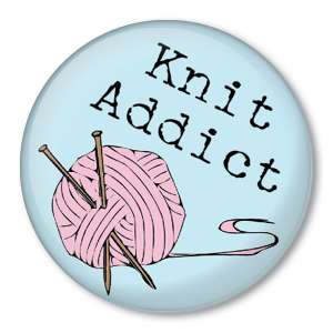 KNIT ADDICT knitting pin button badge yarn ball needles  