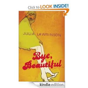 Start reading Bye Beautiful on your Kindle in under a minute . Don 