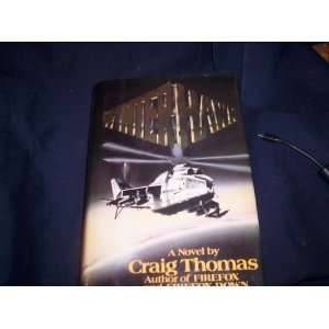  Winter Hawk. A Novel (9780688070915) Craig Thomas Books