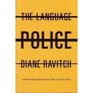  The Language Police [Paperback] Diane Ravitch Books