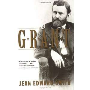  Grant [Paperback] Jean Edward Smith Books