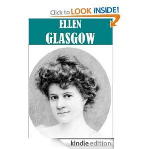The Essential Ellen Glasgow Collection (8 books) Ellen Glasgow 