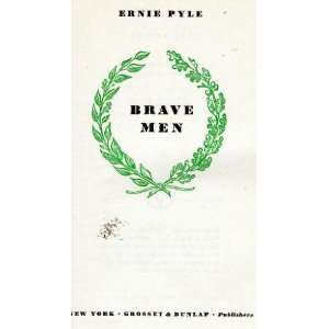  Brave Men Ernie Pyle Books
