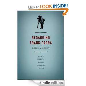 Regarding Frank Capra: Audience, Celebrity, and American Film Studies 