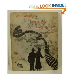    MR TOMPKINS LEARNS THE FACTS OF LIFE. George. GAMOW Books
