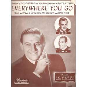   Sheet Music Everywhere You Go Guy Lombardo 25 