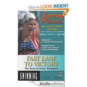 Fast Lane to Victory   The Story of Jenny Thompson Doreen Greenberg 