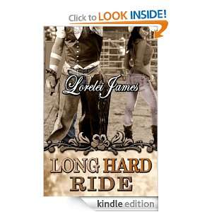 Long Hard Ride (Rough Riders) Lorelei James  Kindle Store