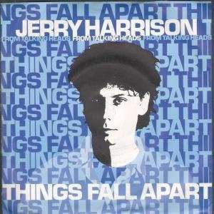   FALL APART 7 INCH (7 VINYL 45) UK SIRE 1981 JERRY HARRISON Music