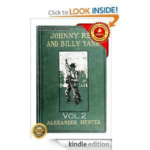 Johnny Reb and Billy Yank Vol.2 Alexander Hunter  Kindle 