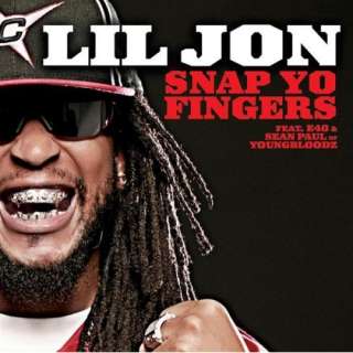  Snap Yo Fingers (Single): Lil Jon & The East Side Boyz