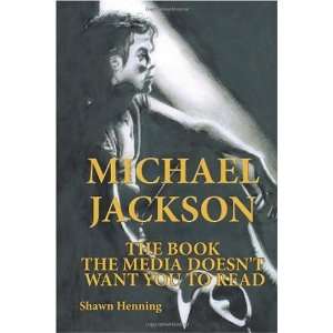  Michael Jackson The Book the Media Doesnt Want You To 