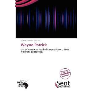 Wayne Patrick [Paperback]