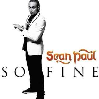 So Fine: Sean Paul