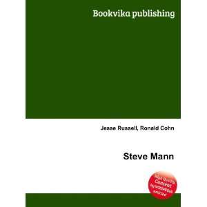 Steve Mann [Paperback]